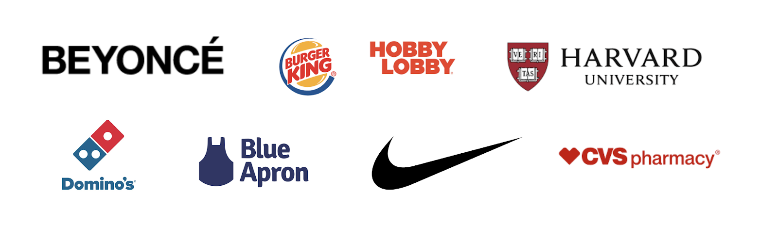 Corporate logos for Beyoncé, Burger King, Hobby Lobby, Harvard University, Domino’s, Blue Apron, Nike, and CVS Pharmacy