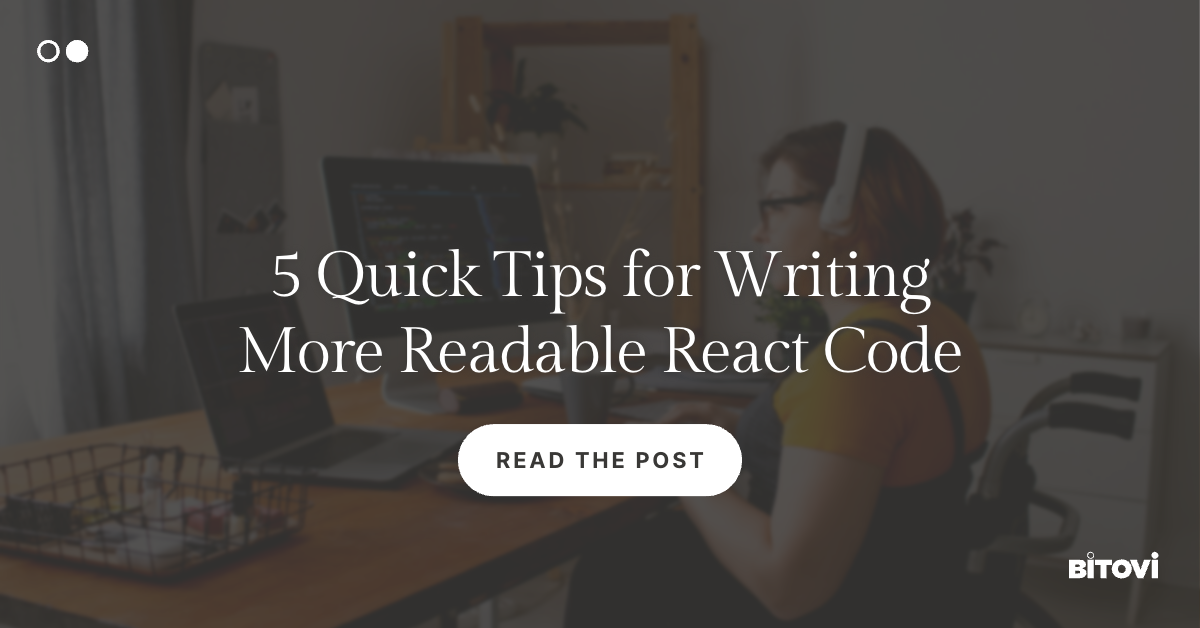 5 Quick Tips for Writing More Readable React Code [ChatGPT Experiment]