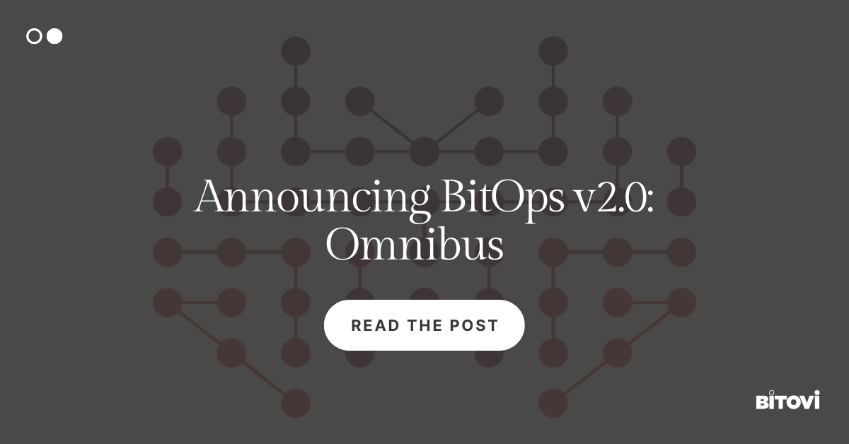 Announcing BitOps v2.0