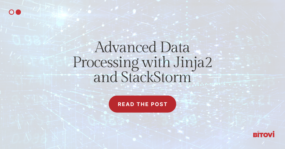 Advanced Data Processing with Jinja2 and StackStorm