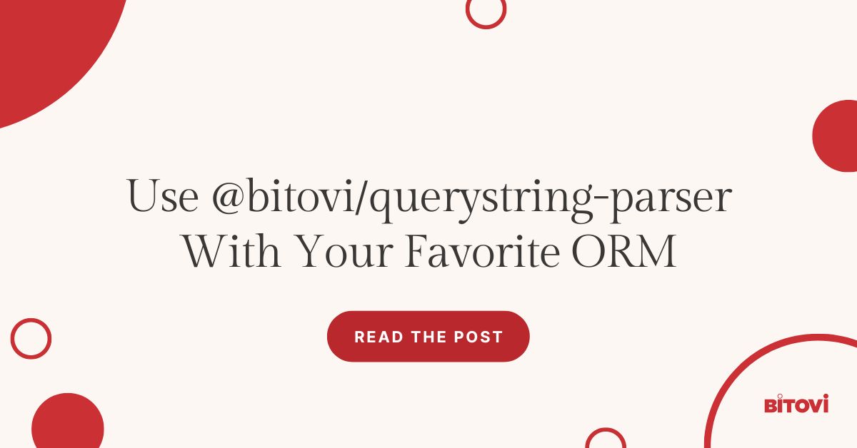 Use @bitovi/querystring-parser With Your Favorite ORM